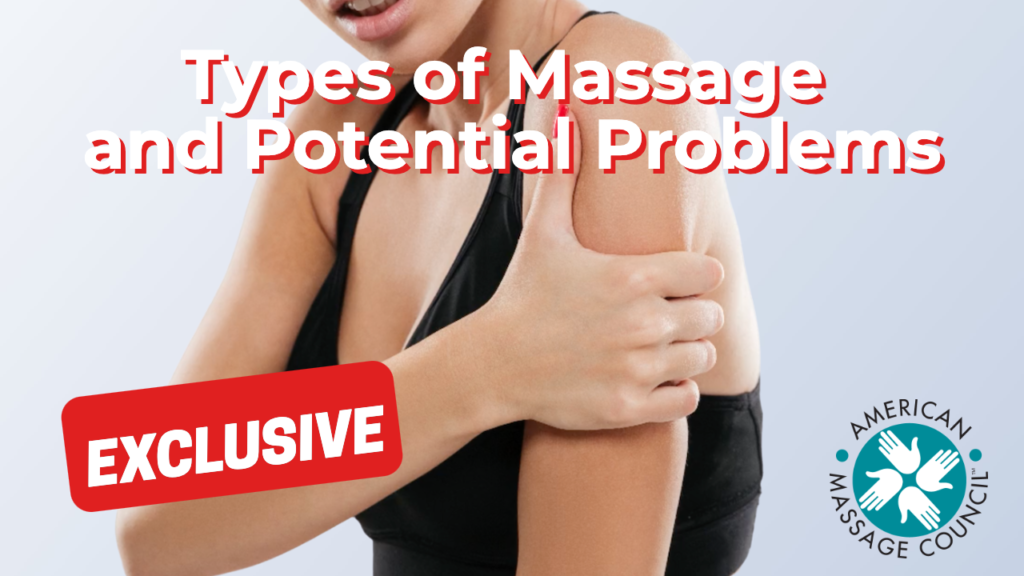Types of Massage and Potential Problems