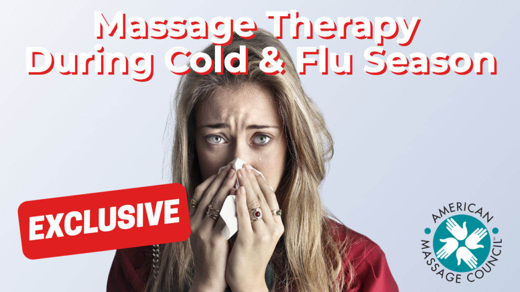 Massage Therapy During Cold & Flu Season