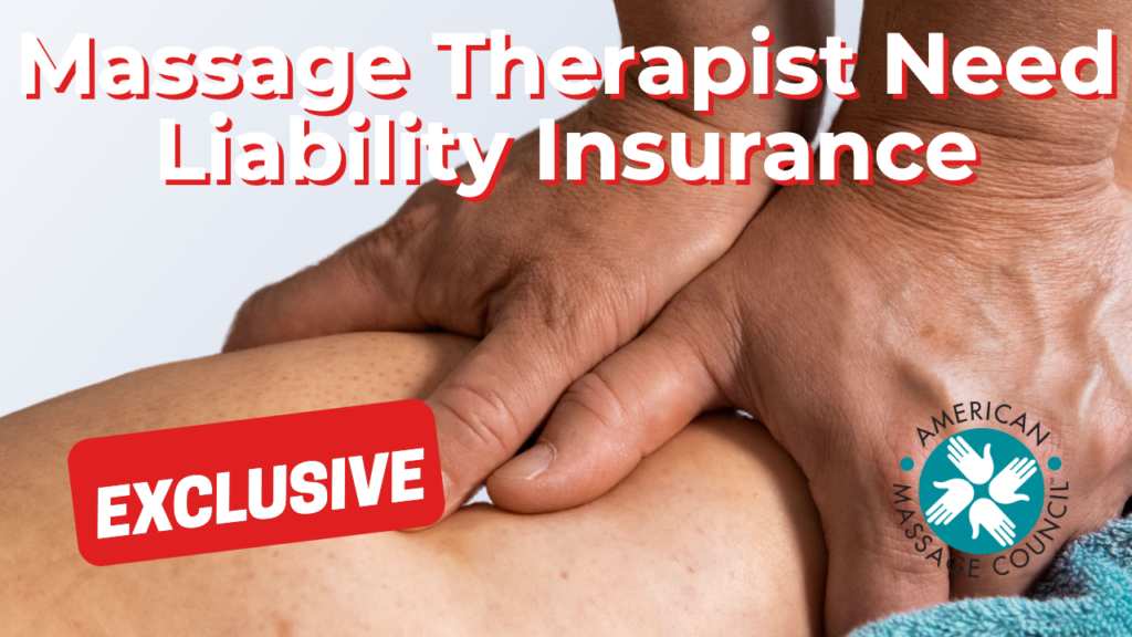 Massage Therapist Need Liability Insurance