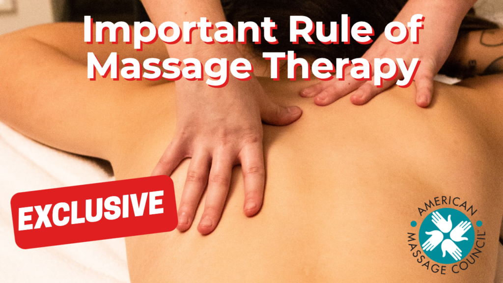 Important Rule of Massage Therapy