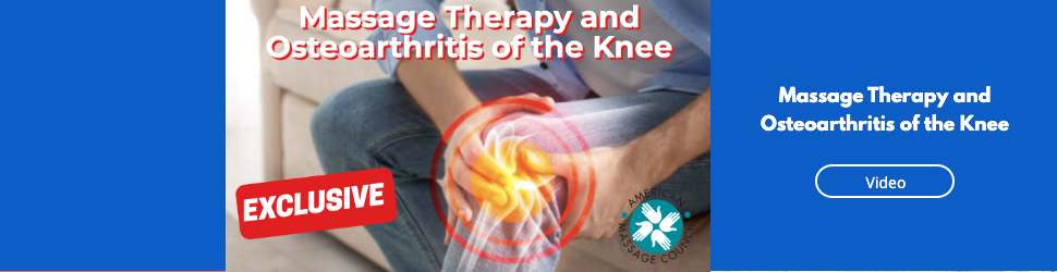 Massage Therapy and Osteoarthritis of the Knee
