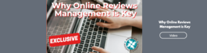 Why Online Reviews Management is Key