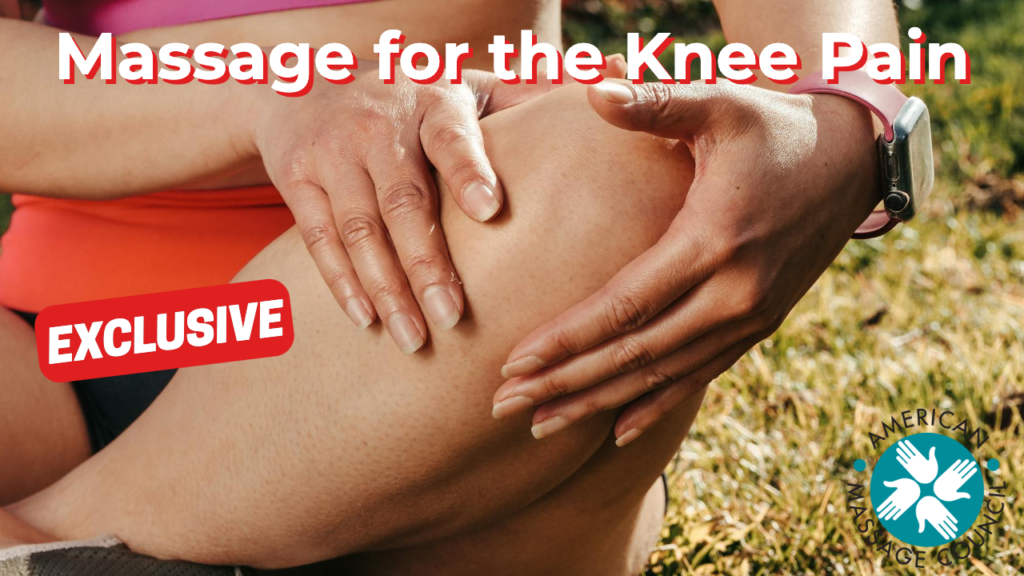 Massage for the Knee Pain