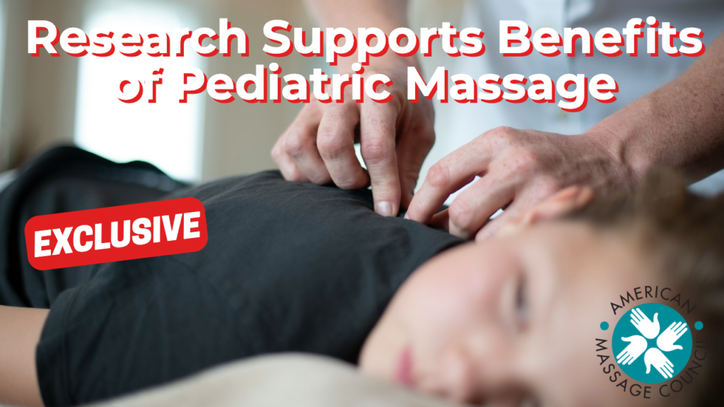 Research Supports Benefits of Pediatric Massage