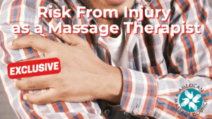 Risk From Injury as a Massage Therapist