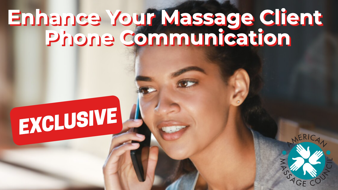 Enhance Your Massage Client Phone Communication