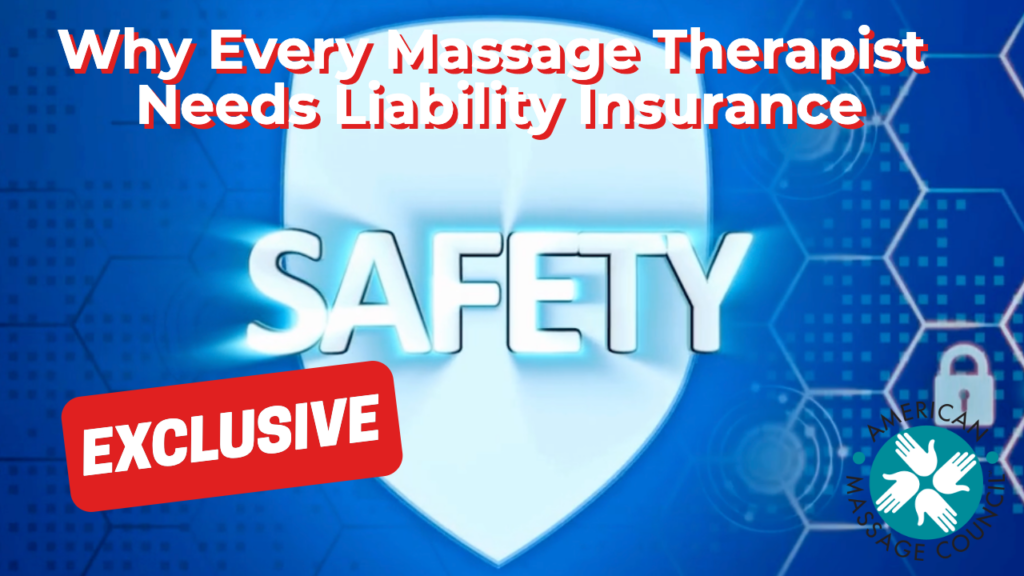Why Every Massage Therapist Needs Liability Insurance