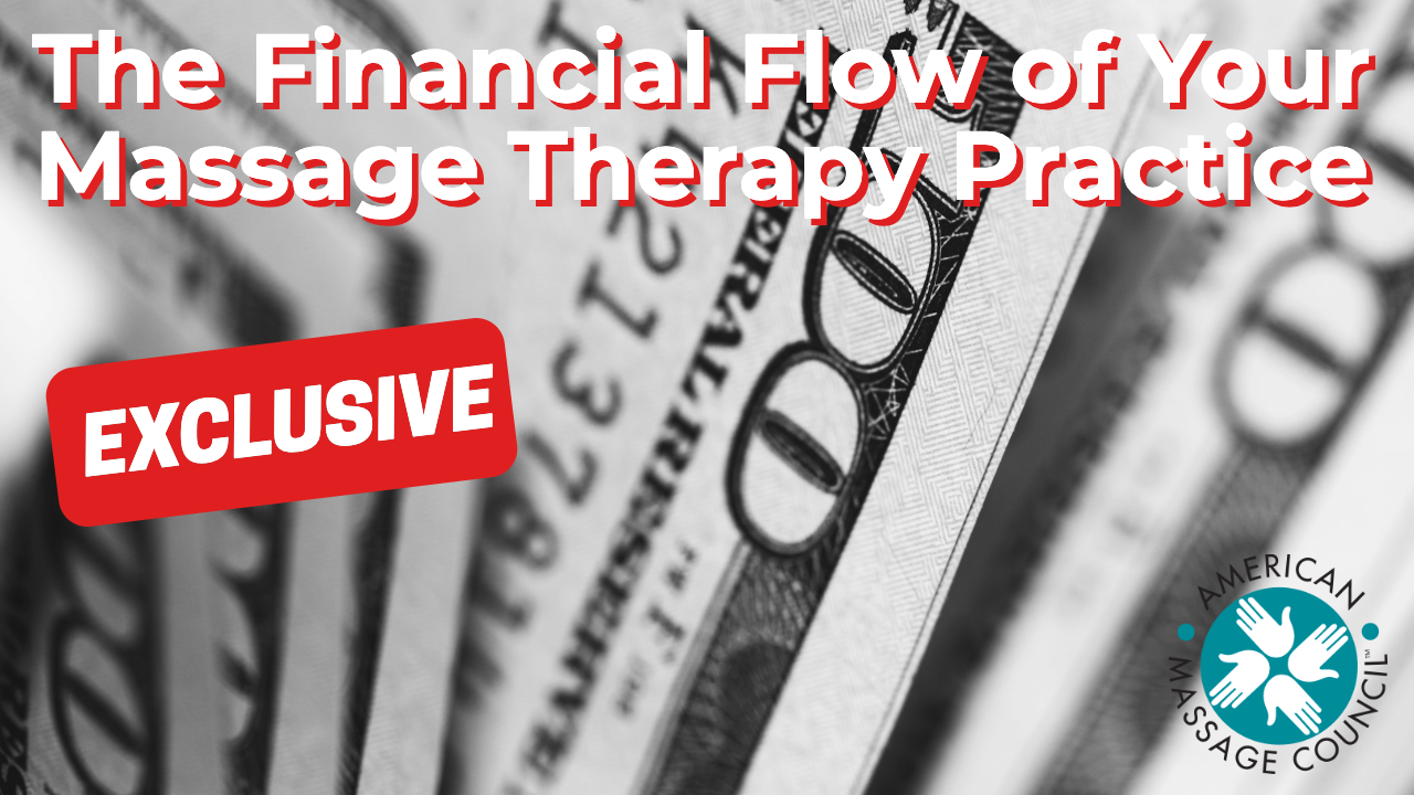 The Financial Flow of Your Massage Therapy Practice