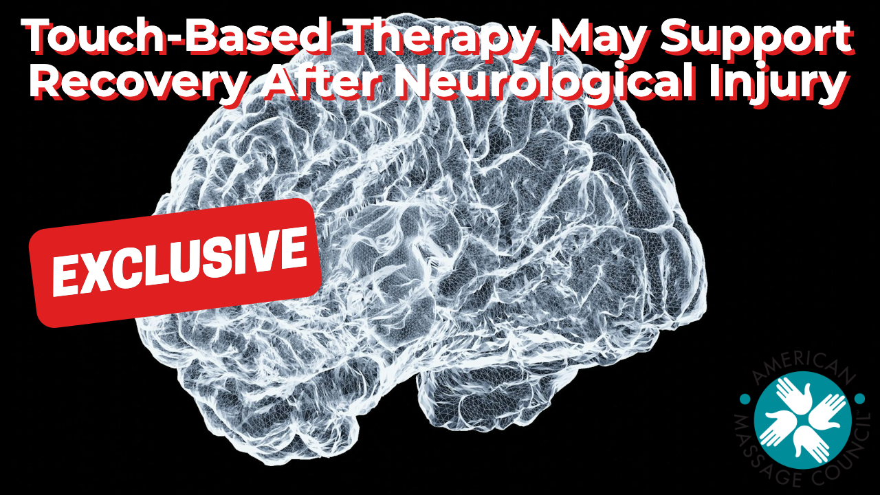 Touch-Based Therapy May Support Recovery After Neurological Injury
