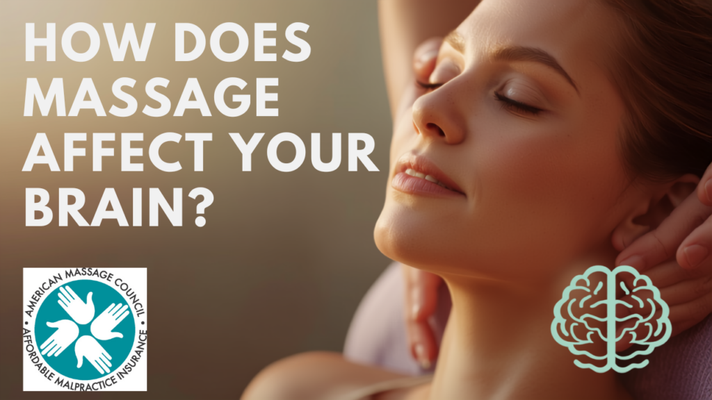 How Does Massage Affect Your Brain?
